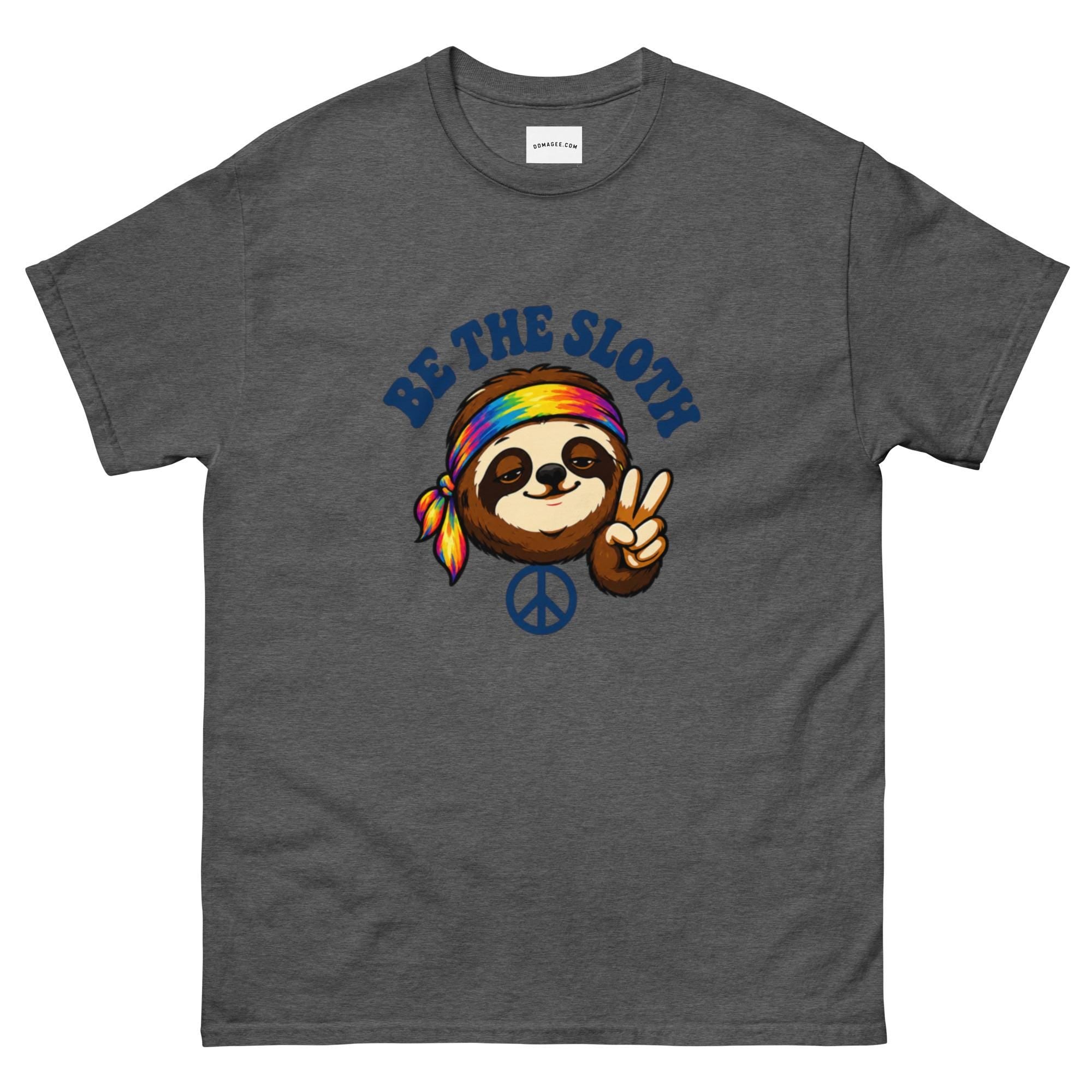 Be The Sloth Unisex classic tee